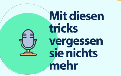 Mit diesen tricks vergessen sie nichts mehr